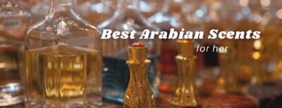 best arab perfumes